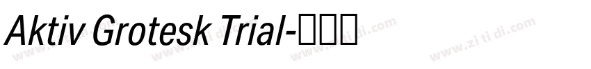 Aktiv Grotesk Trial字体转换
